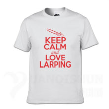 Load image into Gallery viewer, KEEP CALM And LOVE LARPING - T-Shirt F- 16 Colors