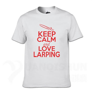 KEEP CALM And LOVE LARPING - T-Shirt F- 16 Colors