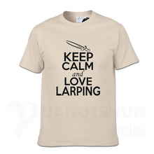 Load image into Gallery viewer, KEEP CALM And LOVE LARPING - T-Shirt F- 16 Colors