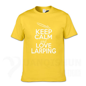 KEEP CALM And LOVE LARPING - T-Shirt F- 16 Colors