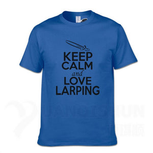 KEEP CALM And LOVE LARPING - T-Shirt F- 16 Colors