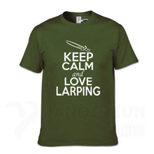 Load image into Gallery viewer, KEEP CALM And LOVE LARPING - T-Shirt F- 16 Colors
