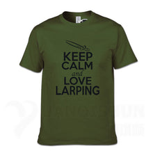 Load image into Gallery viewer, KEEP CALM And LOVE LARPING - T-Shirt F- 16 Colors