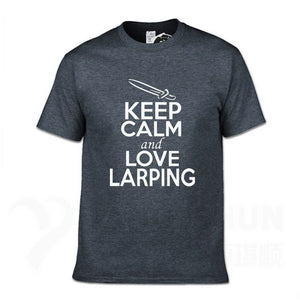 KEEP CALM And LOVE LARPING - T-Shirt F- 16 Colors