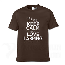 Load image into Gallery viewer, KEEP CALM And LOVE LARPING - T-Shirt F- 16 Colors