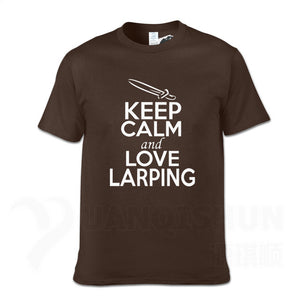 KEEP CALM And LOVE LARPING - T-Shirt F- 16 Colors