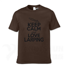 Load image into Gallery viewer, KEEP CALM And LOVE LARPING - T-Shirt F- 16 Colors