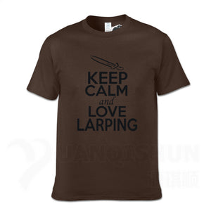 KEEP CALM And LOVE LARPING - T-Shirt F- 16 Colors