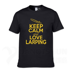 KEEP CALM And LOVE LARPING - T-Shirt F- 16 Colors